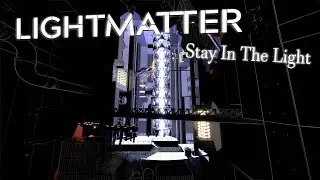 Hey, Who Turned Out The Lights? - LIGHTMATTER Full Play