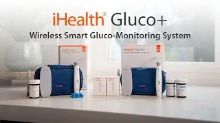 iHealth Gluco+ Smart Gluco-Monitoring System — Easier Glucose Monitoring, Smarter Health Management