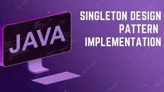 4 Easy Ways To Implement Singleton Pattern In Java - Best Practices