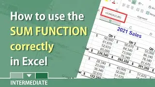 SUM Function in Excel: how to use SUM correctly by Chris Menard