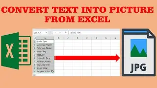 Covert Text Into Picture in Excel  |  Convert Excel Data into Picture Form