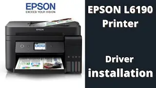 Epson L6190 Printer Driver Installation | L6190 Software Setup | Windows 7/10/11 | TechVidz