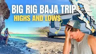 Our Ultimate Baja RV Trip (A Guide for Big Rigs)