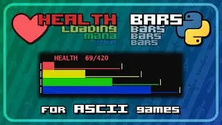 EASY Health Bars for BEGINNERS - Python ASCII Tutorial