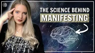 The Neuroscience of Manifestation: How Science Explains the Law of Attraction (& How to Harness it)