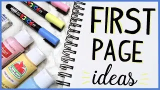 10 Ways to fill the FIRST PAGE of your Sketchbook!