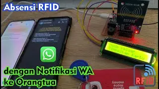 Project ESP32 Absensi Kehadiran Siswa dengan RFID berbasis Web & ada Notifikasi Whatsapp Ke Orangtua