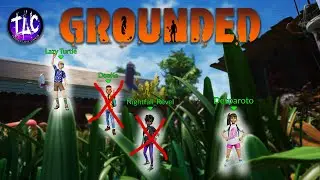 Finishing up Grounded with @lazyturtle4324