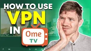 How to Change Location in Ometv | How to Use VPN in Ometv | VPN For Ometv