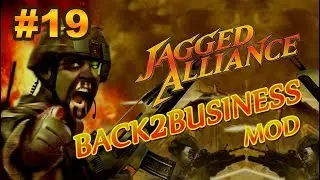 Jagged Alliance 2 - Back 2 Business mod #19