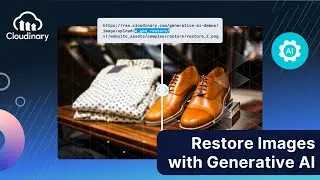 Correcting Old, Damaged Images with Generative Restore and AI  - Cloudinary Product Update