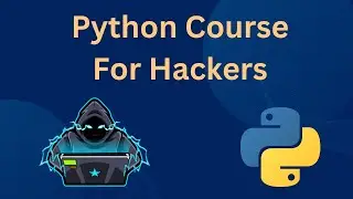 Python for Hackers Course | Scripting Bug Bounty & Ethical Hacking