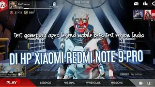 Gameplay apex legend mobile beta test region India: TESTI HP XIAOMI REDMI NOTE 9 PRO