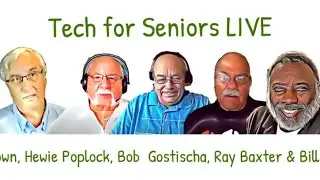 Tech for Senior- Live July 11 2024