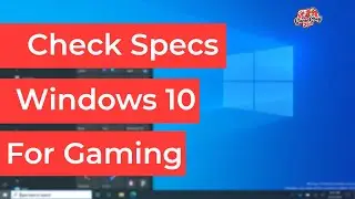 How to Check PC Specs⚙️ on Windows 10 PC 🖥️ I For Gaming I 2022