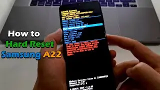 How to Hard Reset Samsung Galaxy A22