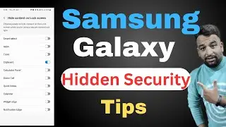 Hidden Security Tips on your Samsung Galaxy