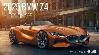 2025 BMW Z4 - AI Design #bmw #bmwz4  #car #aicars  #futurecar #newcar #xehay