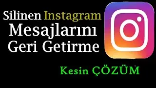 İnstagram Silinen ( Mesajı-Postu-Fotoğrafları-Hikayeleri ) Geri Getirme