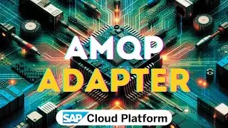 What is AMQP Adapter in SAP CPI? 