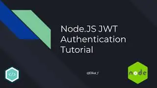 Node.JS REST API Auth using JWTs - Tutorial