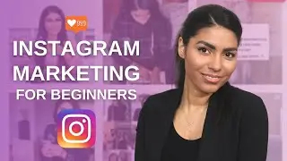 Social Media Marketing for Beginners: Instagram