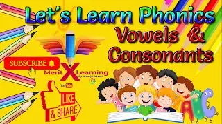 Vowels and Consonants for kids in English| Lets Learn Phonics | Free Series |