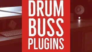 Drum Buss Plugins - Processing Your Drum Buss with Mo Volans