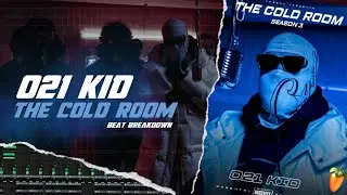 HOW WE MADE THE BEAT FOR 021 KID COLD ROOM | BEAT BREAKDOWN