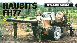 Haubits FH77 155mm towed howitzer | A brilliant Swedish artillery system with a notorious reputation