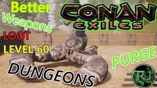 Conan Exiles getting better Loot Weapons Armor at Level 60
