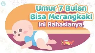 TIPS JITU! STIMULASI AGAR BAYI CEPAT MERANGKAK