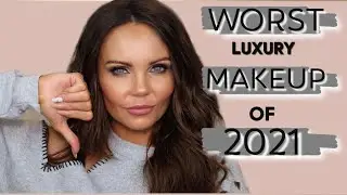 WORST LUXURY MAKEUP OF 2021 | MAKEUP I REGRET BUYING IN 2021