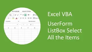 Excel VBA UserForm Listbox Select All the Items