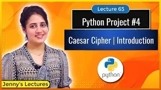 Python Project #4 | Caesar Cipher Introduction - part1 | Python Project for beginners 