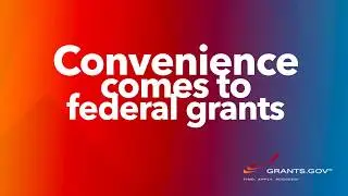 Grants.gov Mobile App Update: Convenience Comes to Federal Grants