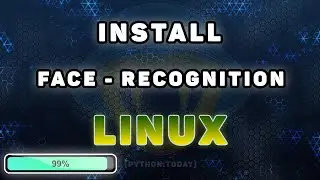 Установка Face Recognition на Linux Ubuntu | Установка dlib Linux Ubuntu