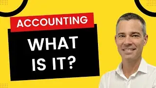 What Is Accounting?