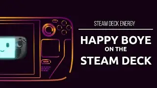 Custom Happy Boye Sleep Animation on the Steam Deck