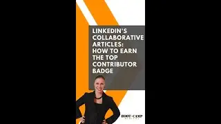 LinkedIn's Collaborative Articles How to Earn the Top Contributor Badge