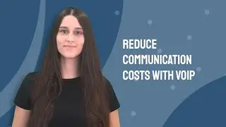 Reduce Communication Costs with VoIP