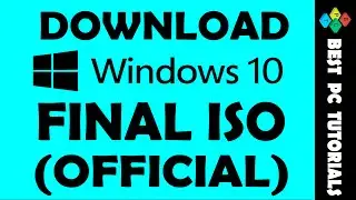 Download Windows 10 Full Version (OFFICIAL ISO)