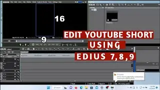 EDIT YOUTUBE SHORTS 9:16 USING EDIUS 7,8,9