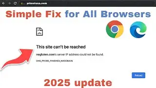 This site can't be reached Microsoft edge and Chrome 2025