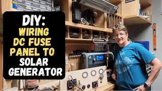 Off-Grid Solar | Connecting DC Fuse Panel To Solar Generator