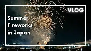 Fireworks in Summer, travel vlog day in my life in Japan