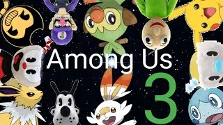 SP Movie:Among Us 3