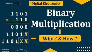 Binary Multiplication | How to do Multiplication of binary number | Number System