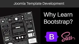 Joomla Template Dev: Why Learn Bootstrap?