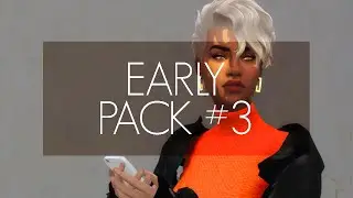 EARLY PACK #3 | Sims 4 Animation (Download)